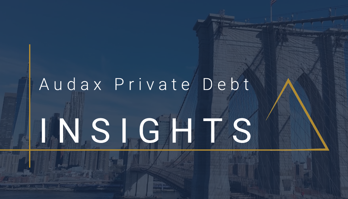 Audax Private Debt Insights 
